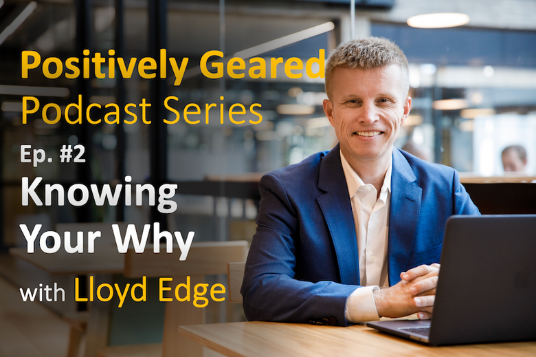 Knowing Your Why | Episode 2 | Aus Property