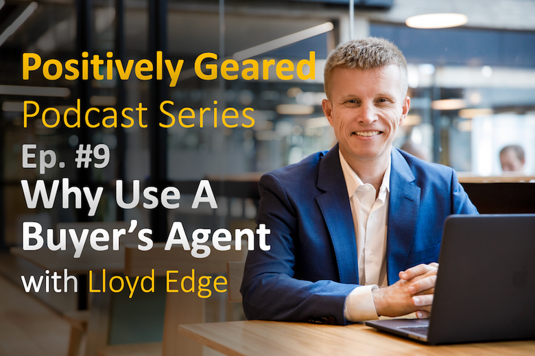 Why Use a Buyers Agent | Episode 9 | Aus Property