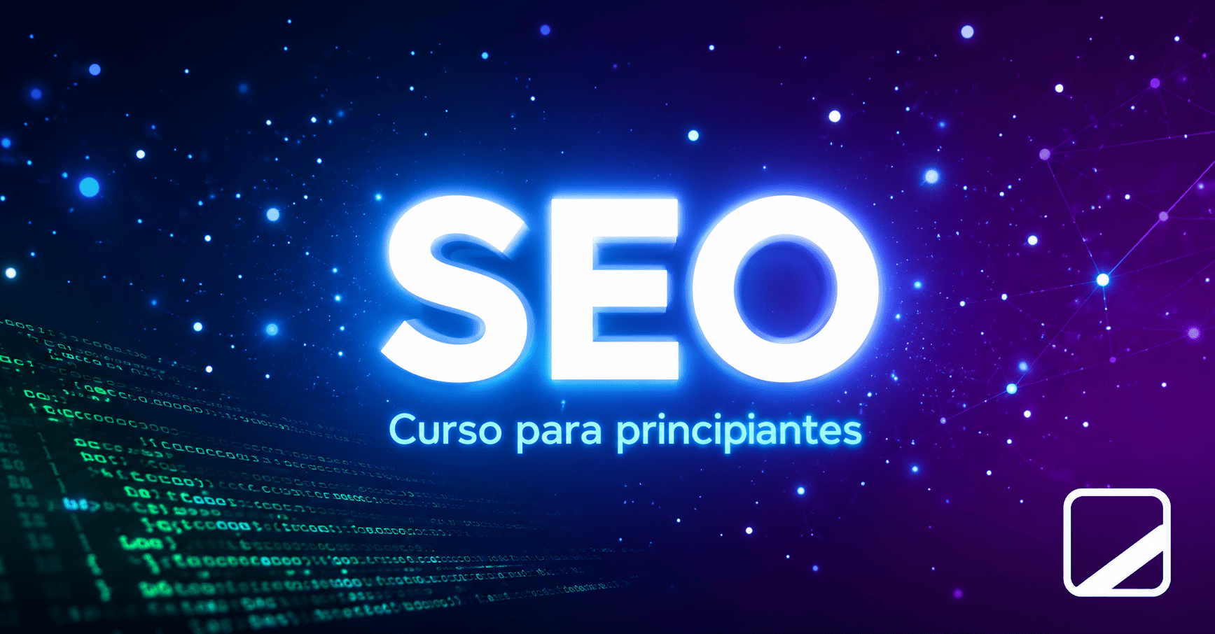 Ilustracion futurista con texto SEO brillante sobre fondo degradado azul violeta para curso de SEO