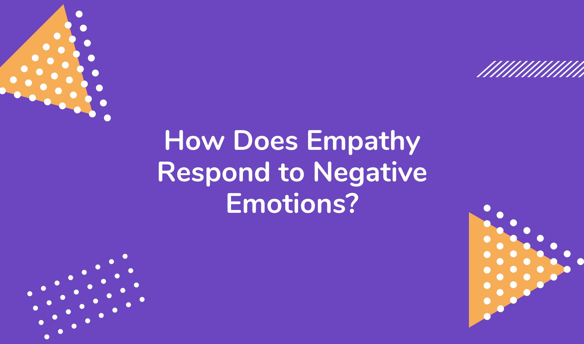 How Does Empathy Respond to Negative Emotions?