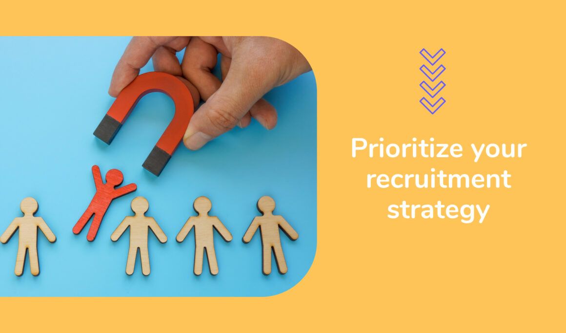 Turnover reduction - prioritize your recruitment strategy
