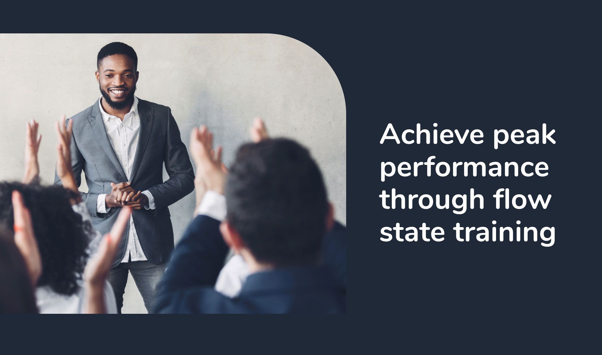 Flow state training - Achieve peak performance through flow state training