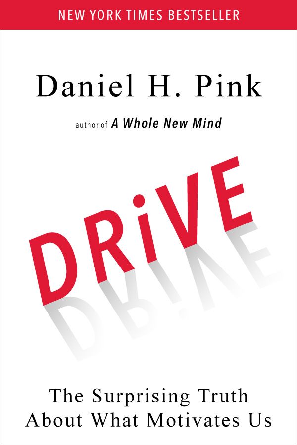 Coaching books - Drive: The Surprising Truth About What Motivates Us