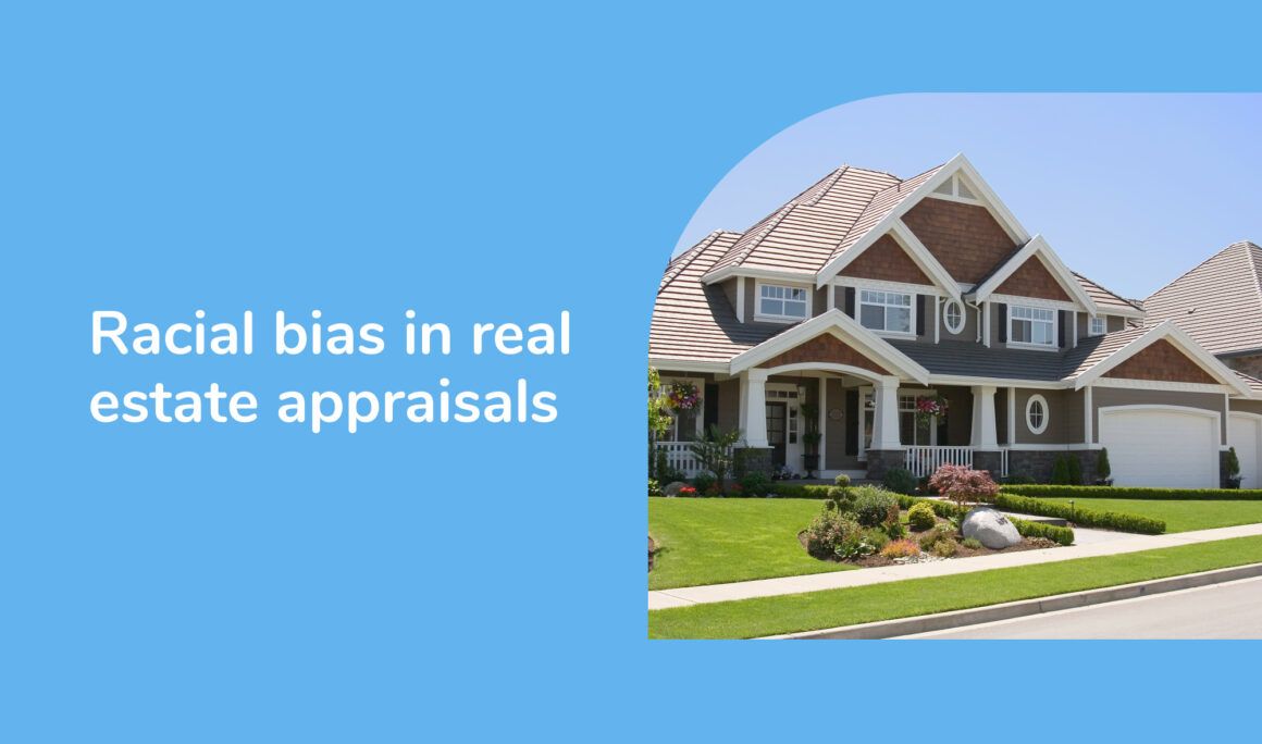 Unconscious biases examples - Racial bias in real estate appraisals