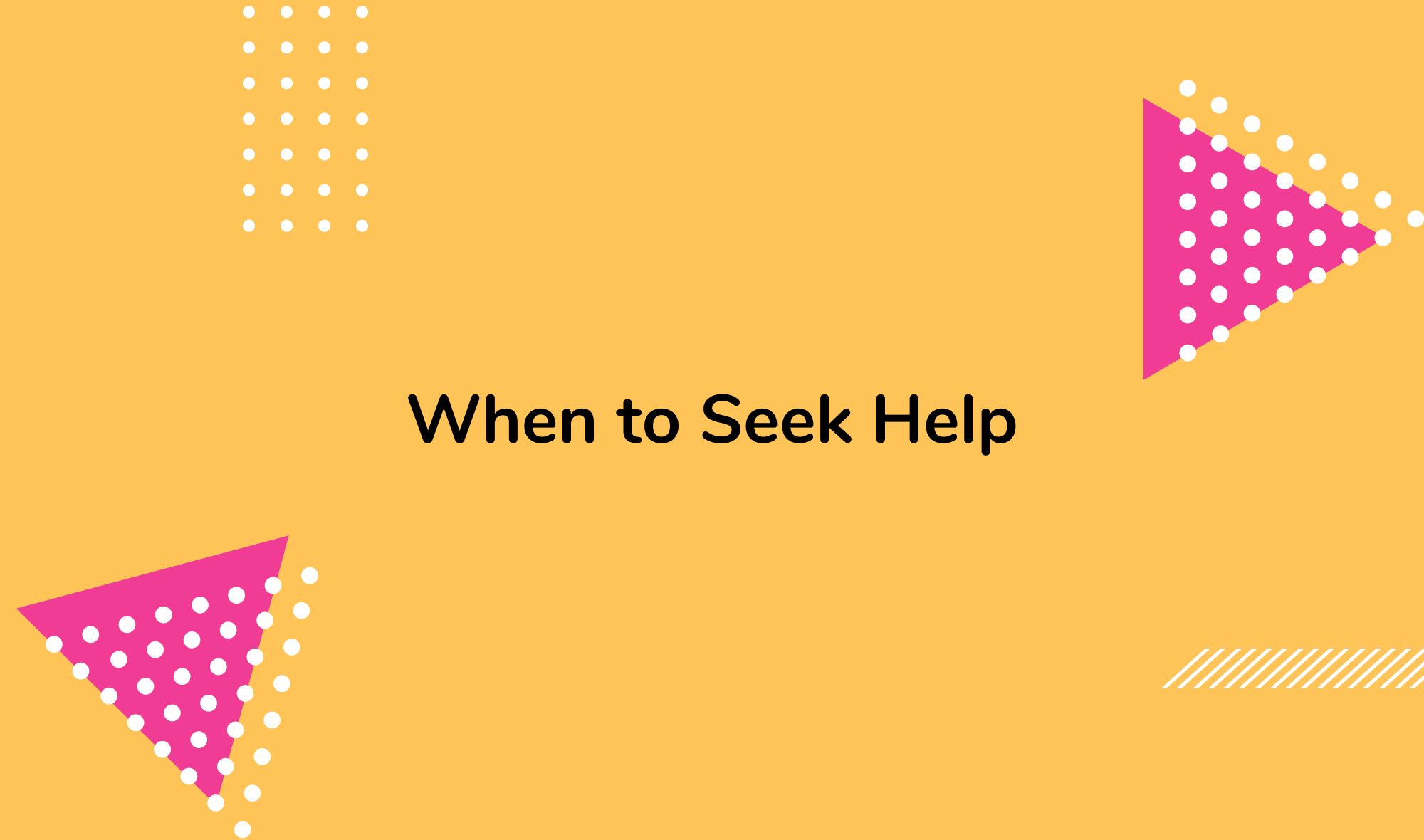 When to Seek Help: The Role of a Mental Health Professional