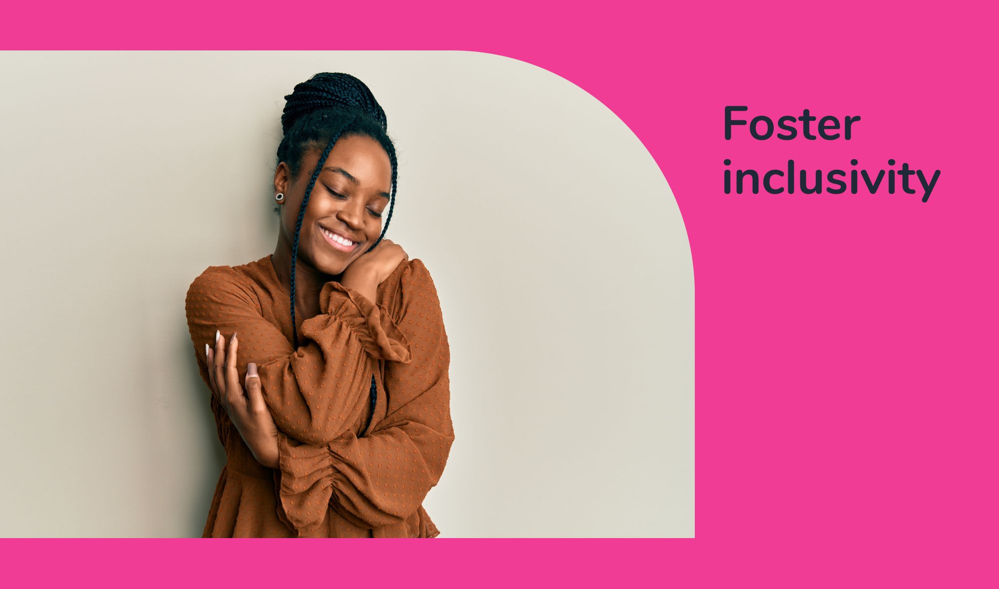 Foster an inclusive workplace culture