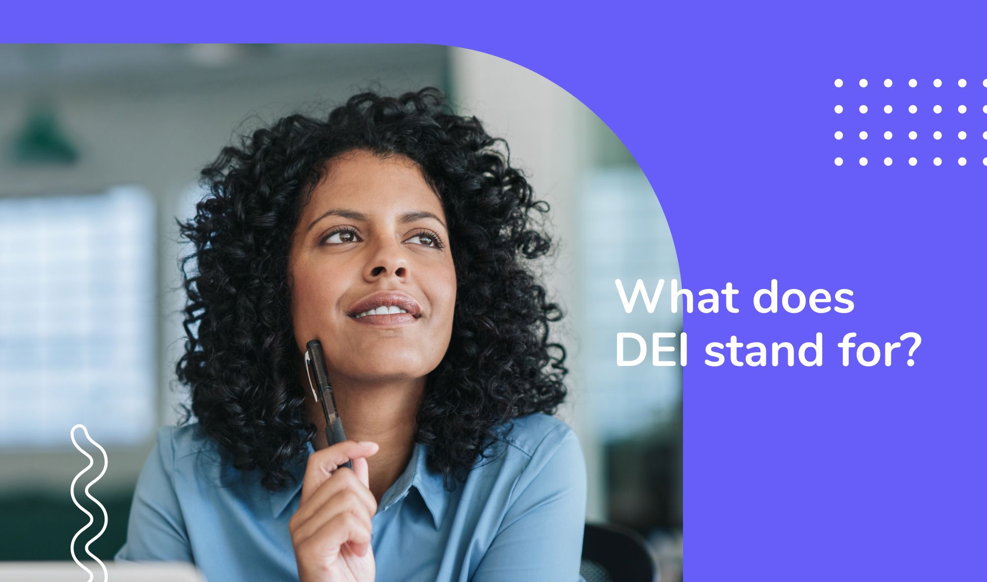 7 Powerful Ways To Take Action On DEI (diversity, Equity And Inclusion ...