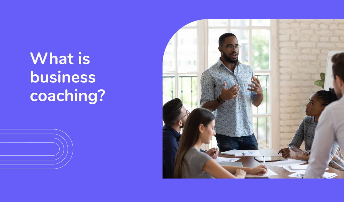 becoming a business coach - what is a business coaching?