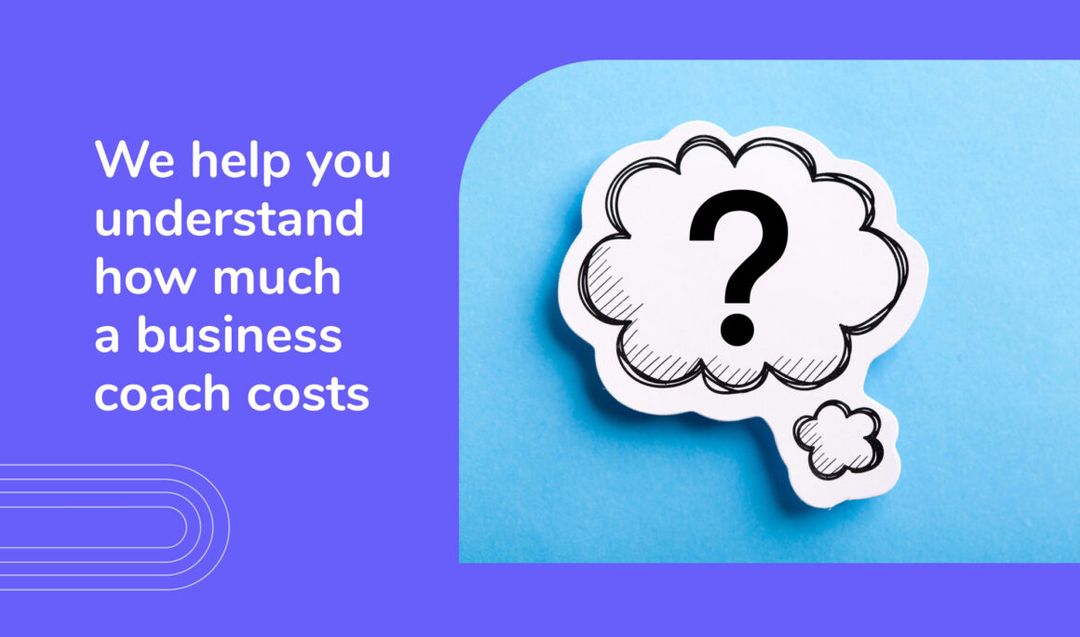 How Much Does A Business Coach Cost Uk