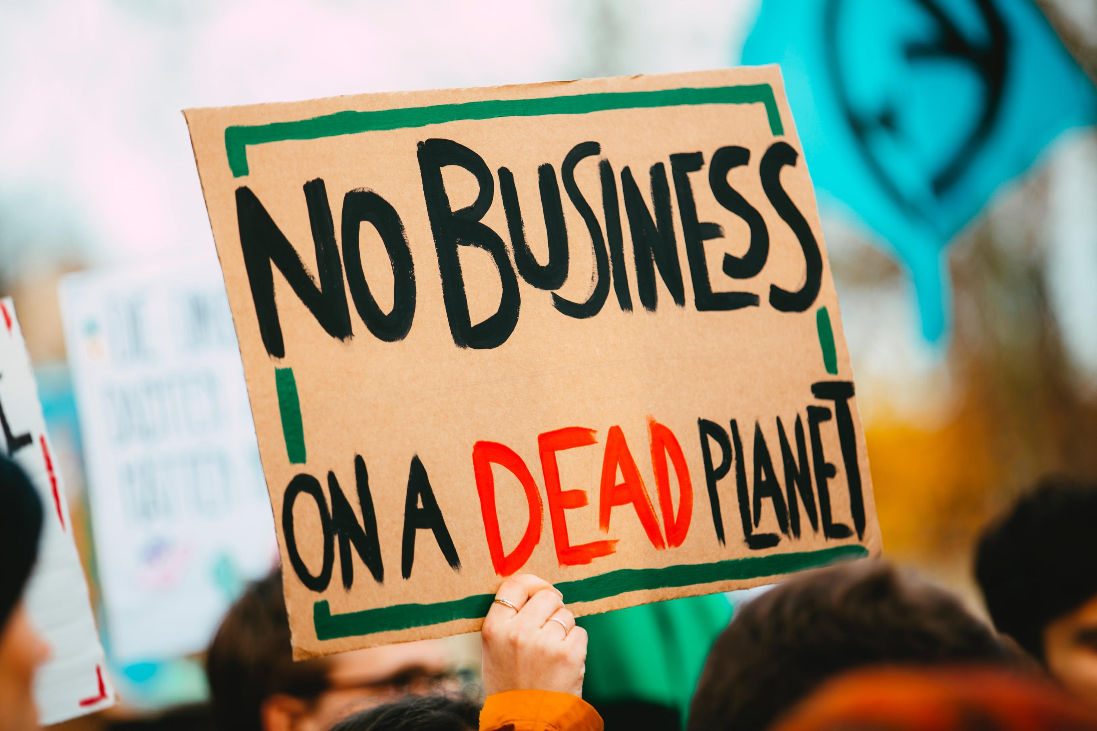 NO BUSINESS ON A DEAD PLANET