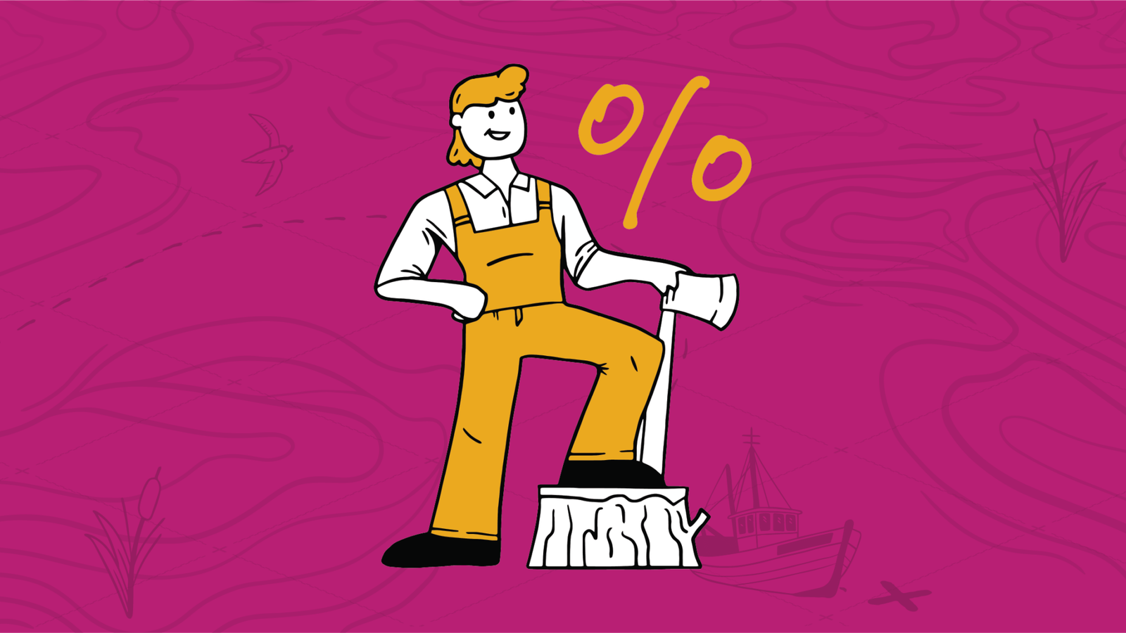 A smiling cartoon lumberjack with one foot on a tree stump, with his hand balancing an axe resting on the same tree stump, and a percentage