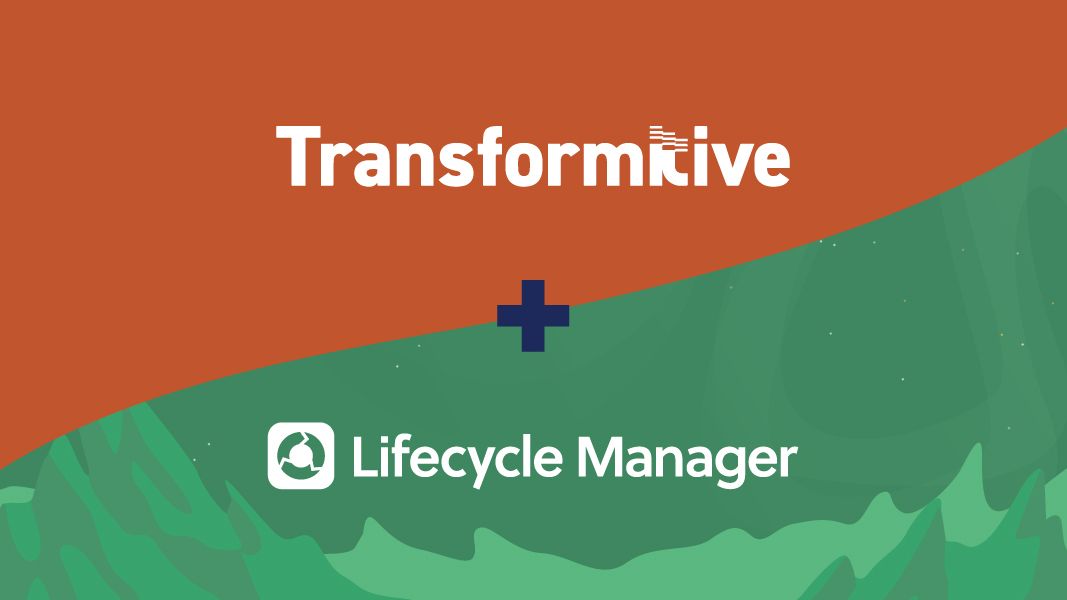 Transformitive-and-Lifecycle-Manager