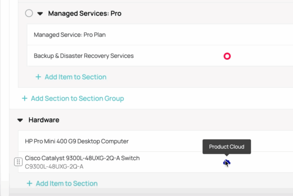 Mousing over the source icon on line items shows where it’s coming from; this Hardware item came from the Product Cloud. Above it, the