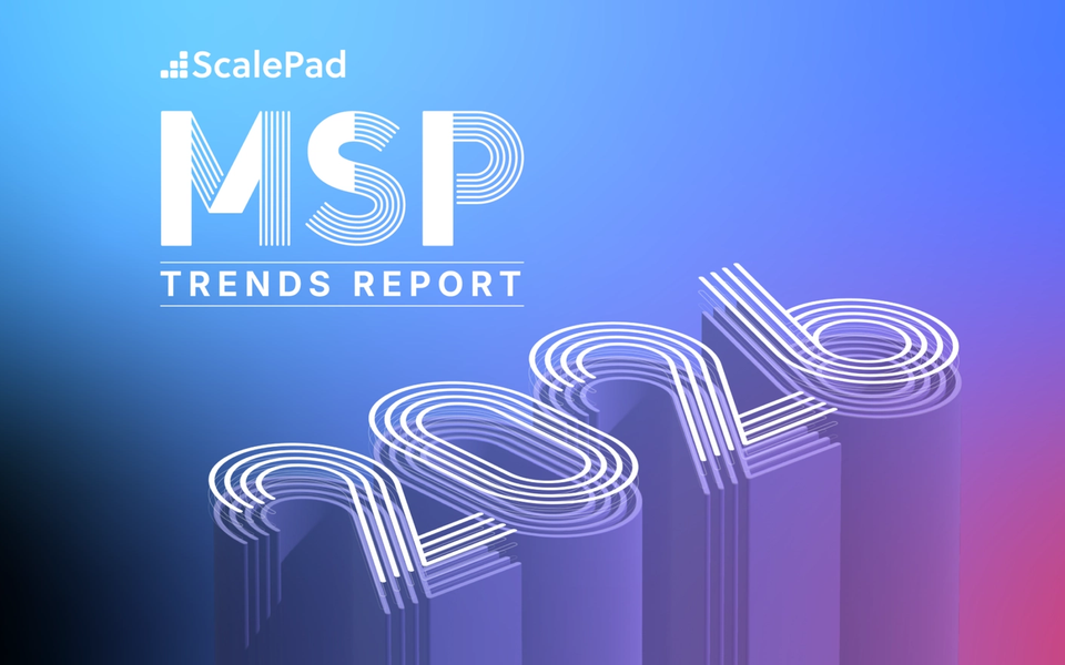MSP Trends Report: See What’s Driving Growth in 2026
