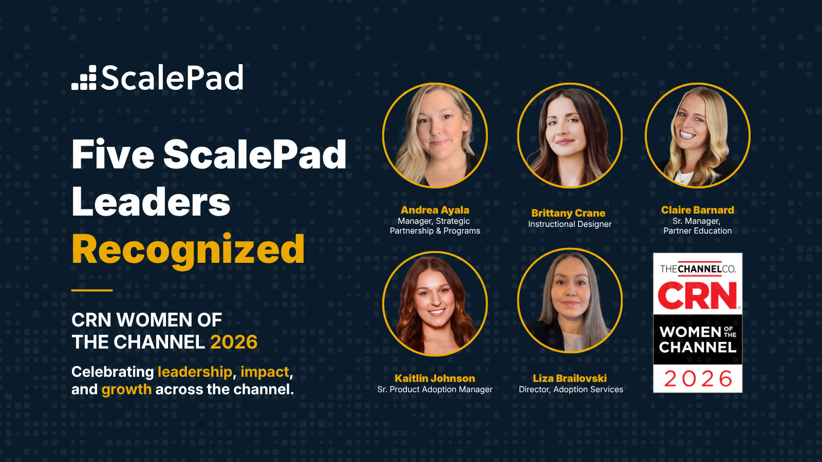 Five ScalePad Women of the Channel Honorees Share a Common Thread of Growth and Partner Impact