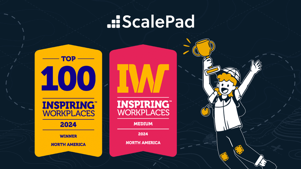 ScalePad logo in centered at the top. Following the logo are two badges for top 100 inspiring workplaces in North America on a dark