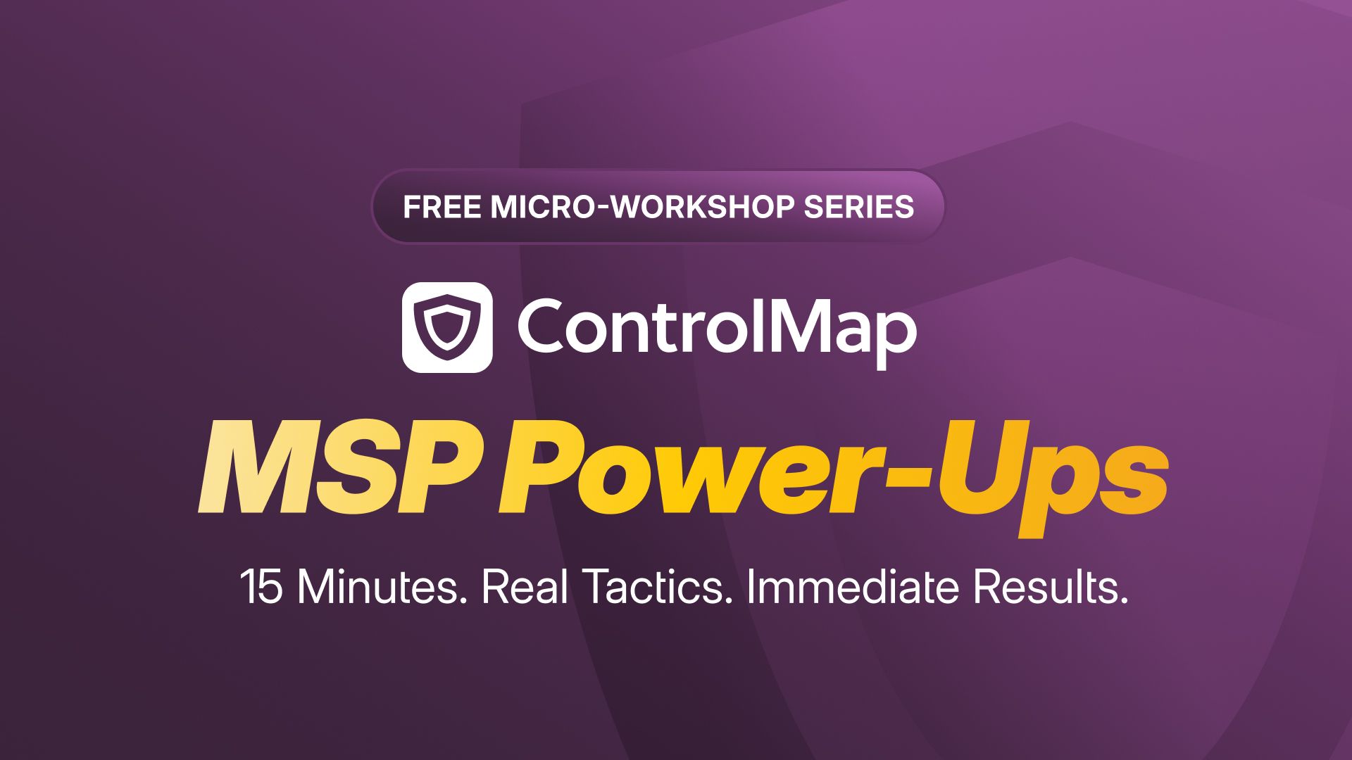 CM MSP Power-Ups | Free Micro-Workshop Series