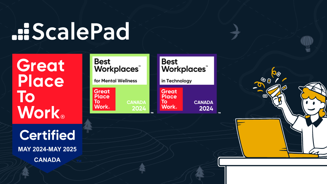 The ScalePad logo is left-side oriented. Below it are the three Great Place to Work Certification badges. One for the overall category, one