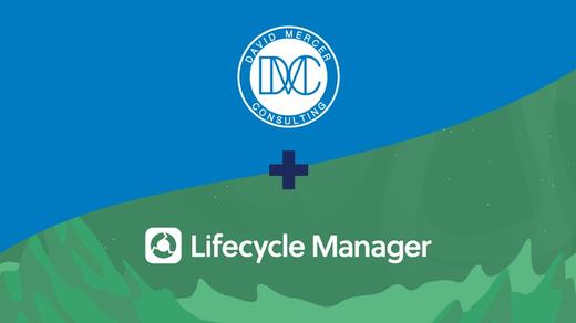 David Mercer Consulting uses Lifecycle Manager to grow their business and relationships