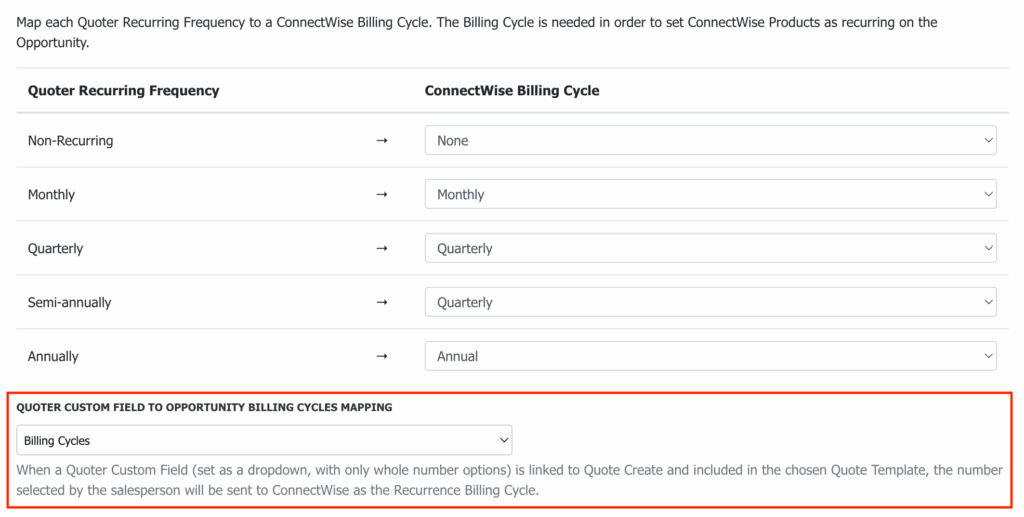 Quoter Custom Field to CW Opportunity Billing Cycles Mapping