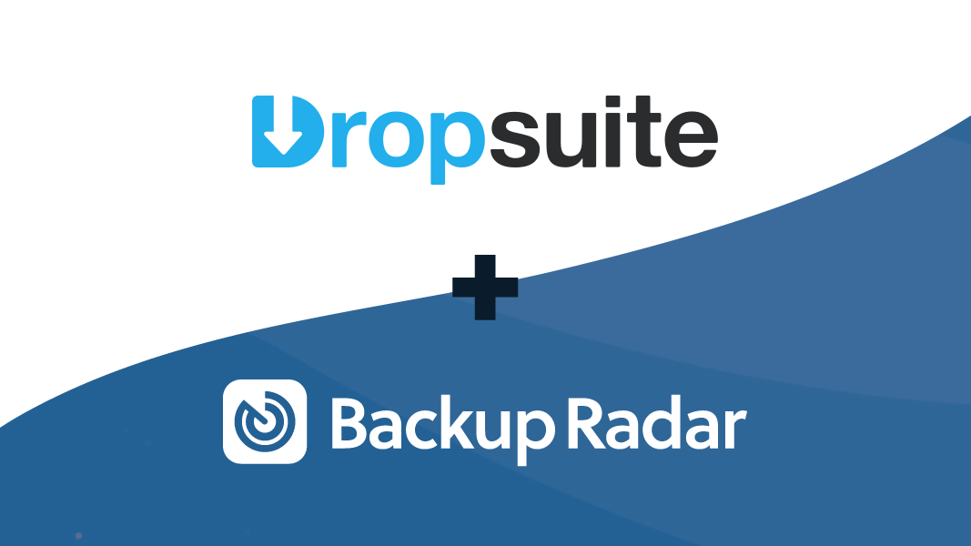 Backup Radar Expands Dropsuite Integration