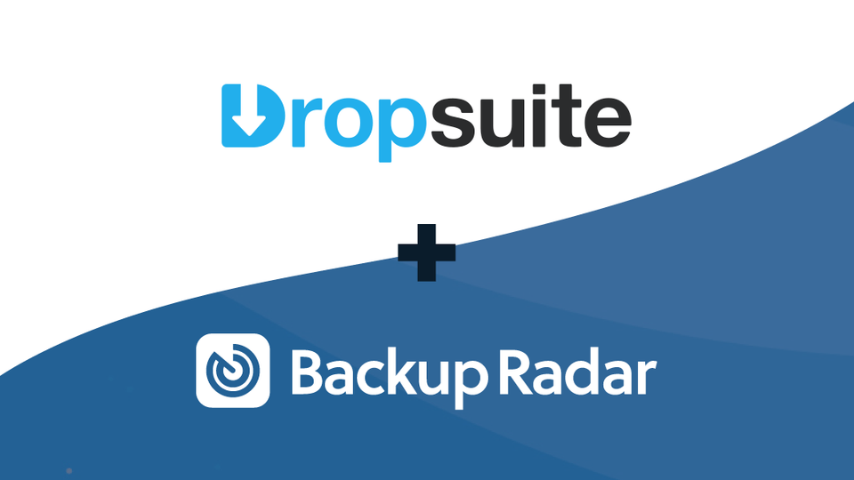 Backup Radar Expands Dropsuite Integration