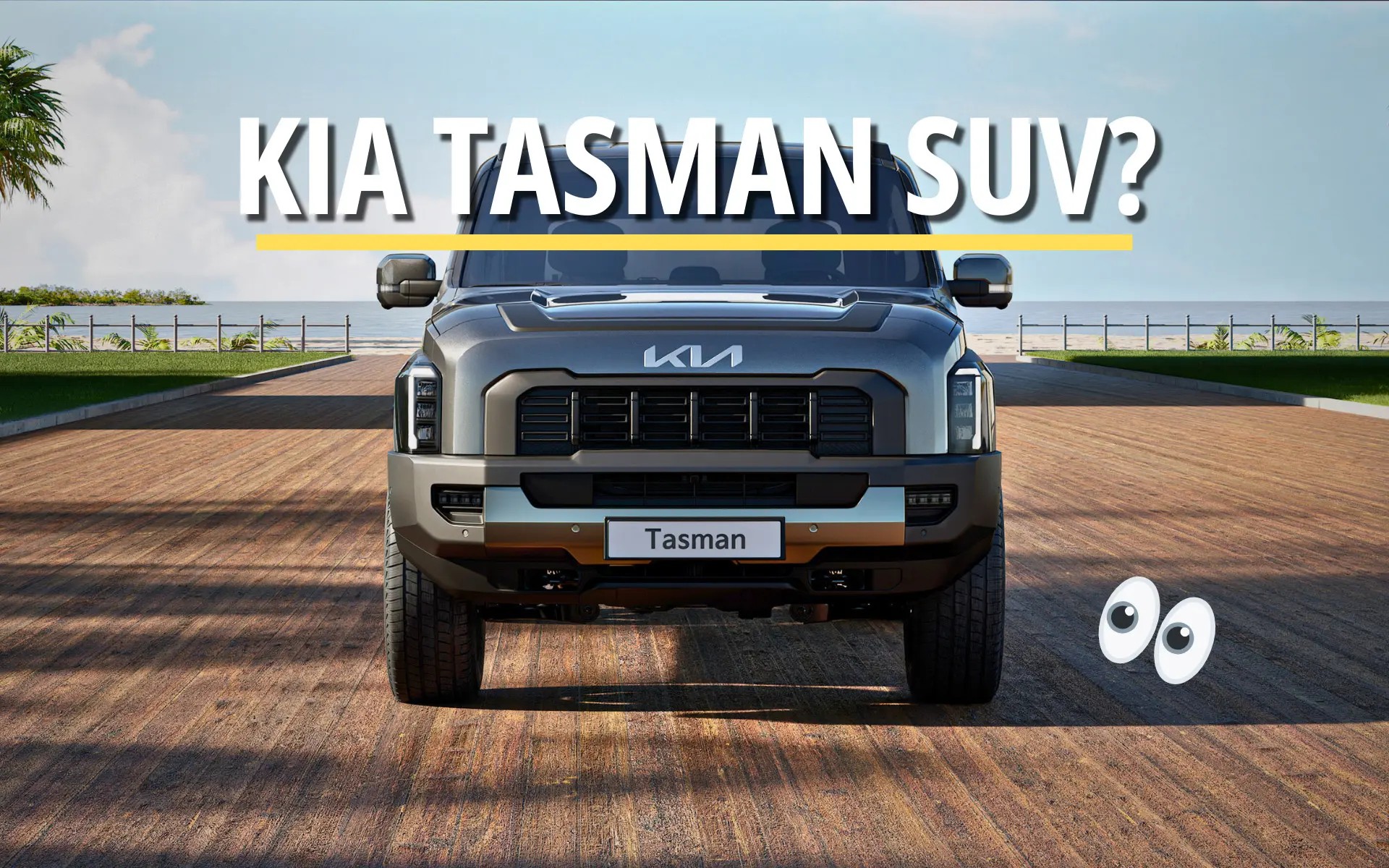 Kia Tasman SUV Next, With Global Consensus