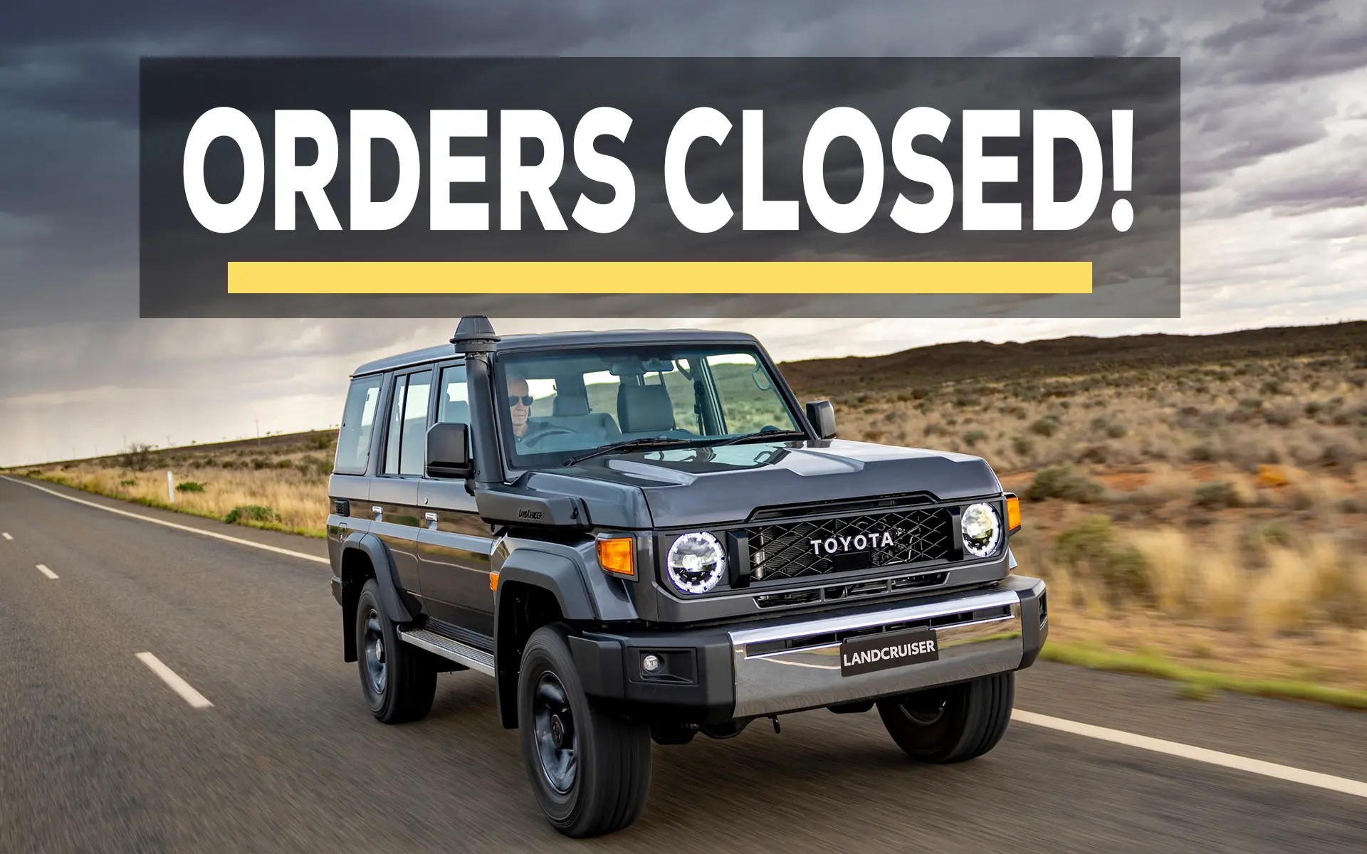 Orders Have Closed for This 70 Series Toyota LandCruiser Variant