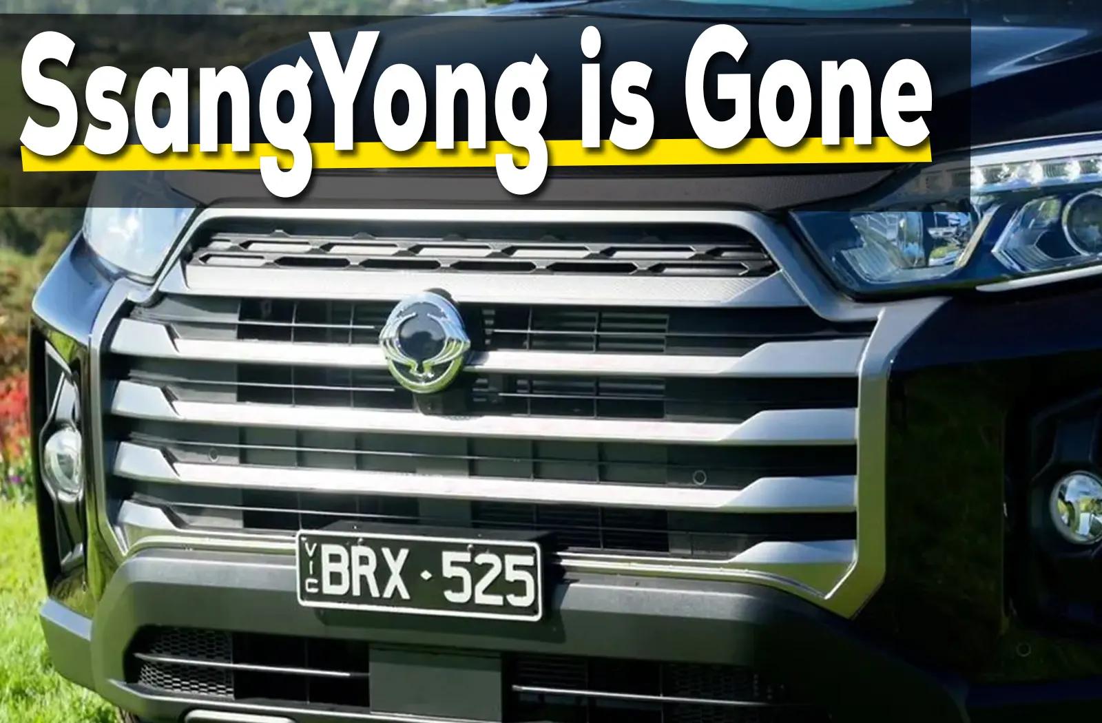 The SsangYong Brand is Officially Dead in Australia
