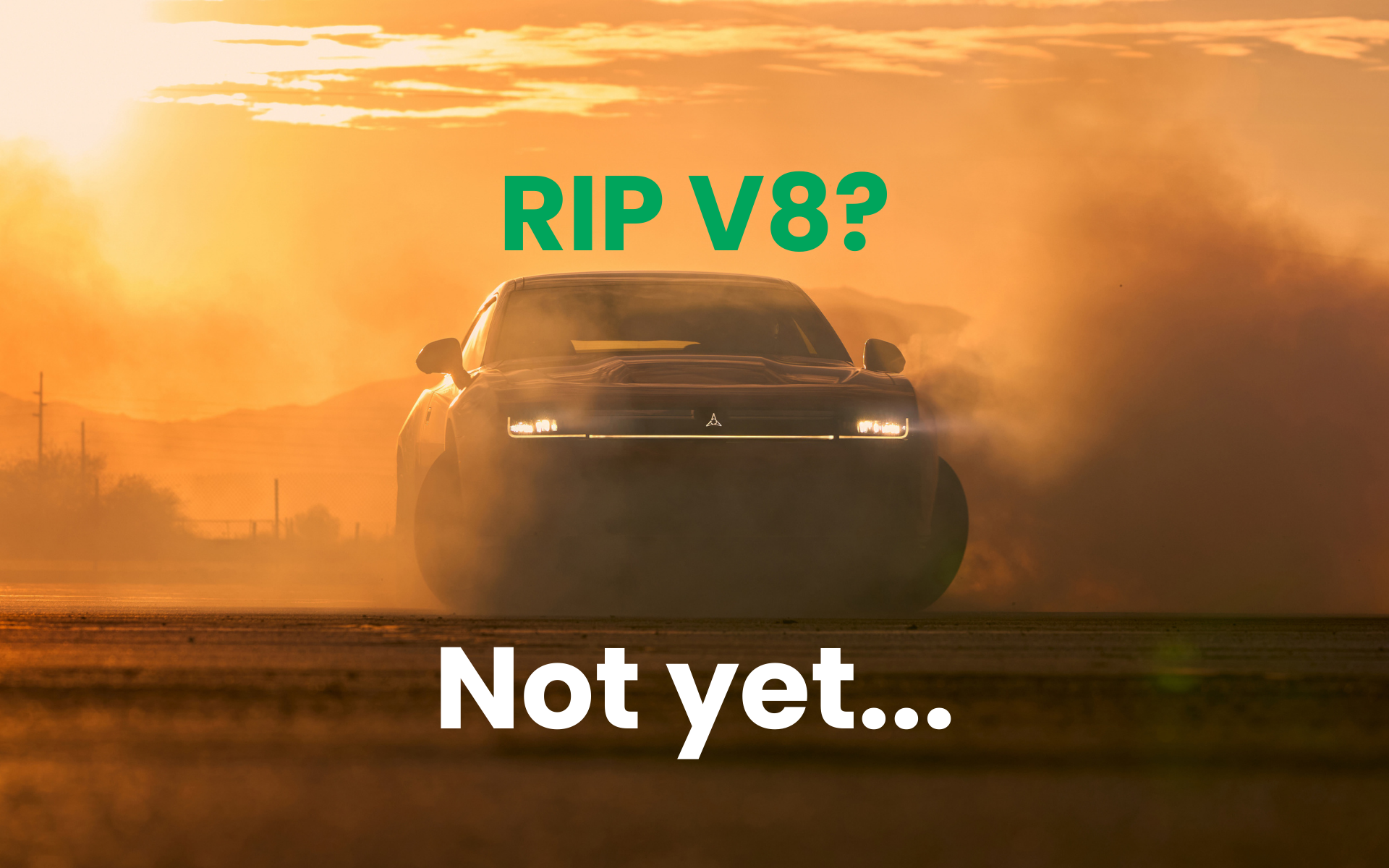 V8 Engines Ain’t Dead… Yet