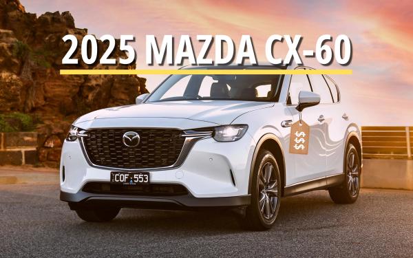 2025 Mazda CX-60 Price and Specs: New Entry-Level Variant Added