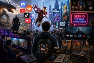 Why Geek Culture Became the Dominant Culture