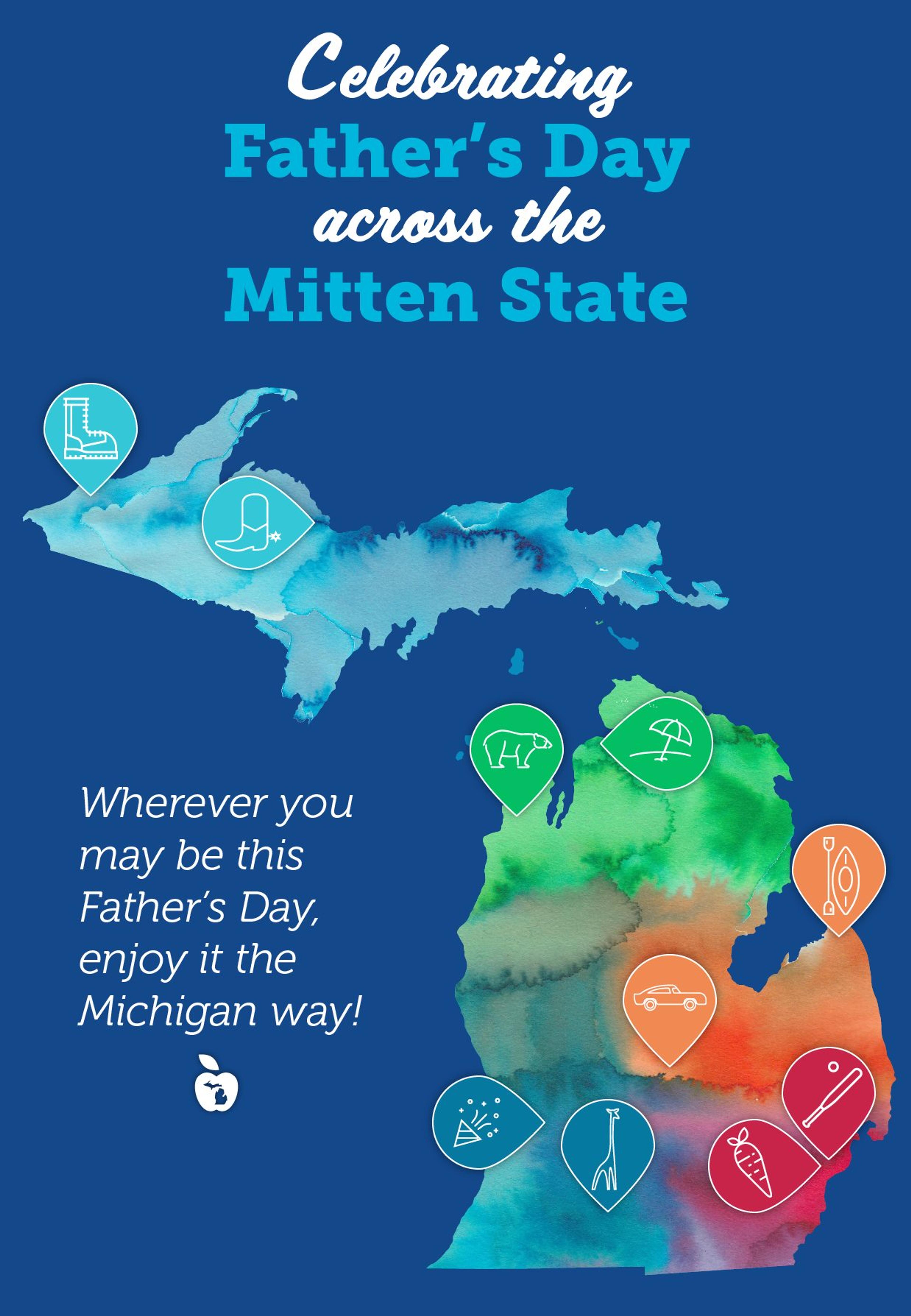 Celebrating Father's Day across the Mitten State. Map of Michigan.