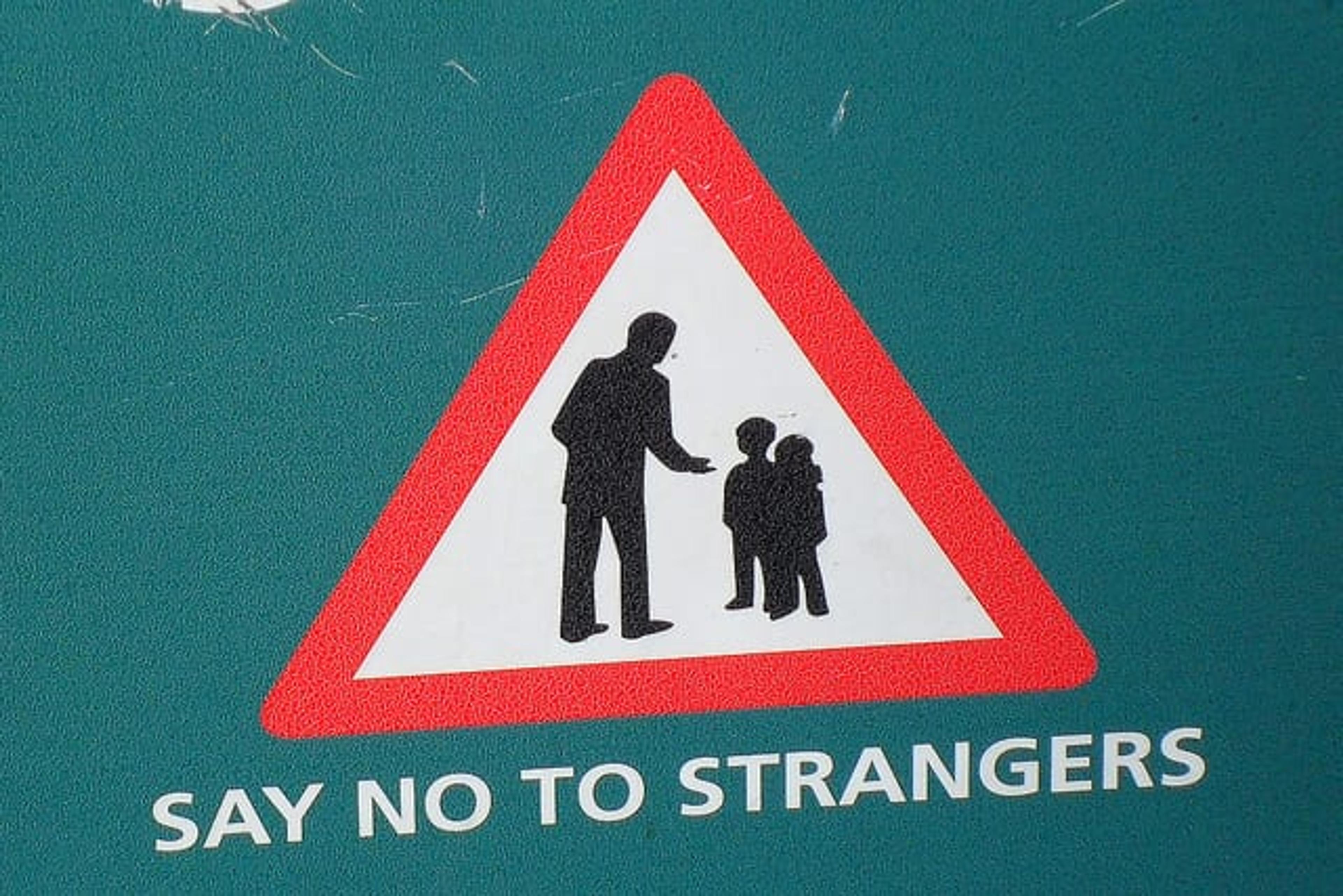 Stranger danger