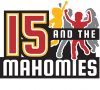 15 And The Mahomies