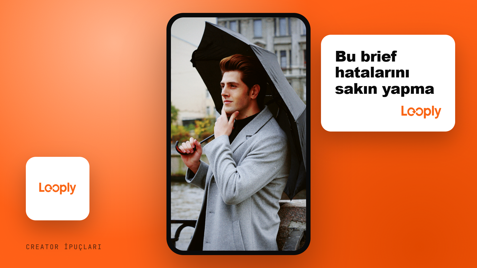 Looply Social blog kapak görseli: turuncu zemin üzerinde şemsiye tutan bir kişi, "Bu brief hatalarını sakın yapma" başlığı ve "Marka İpuçları" etiketi