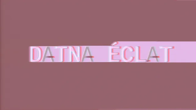 Datna Éclat