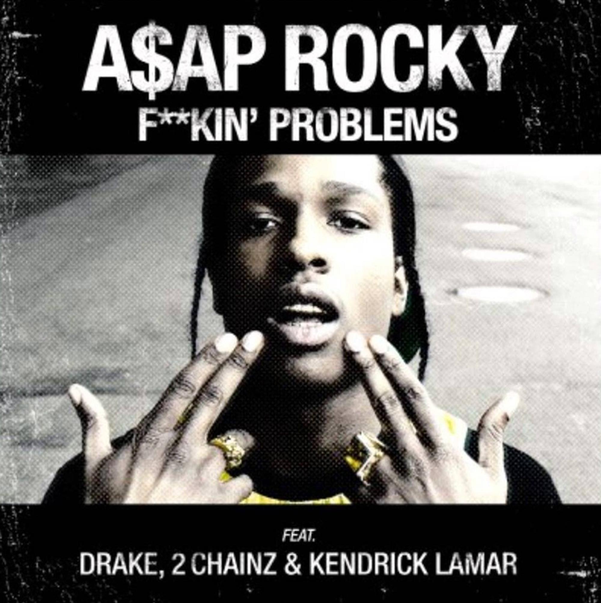 Cover art for A$AP Rocky's F**kin' Problems