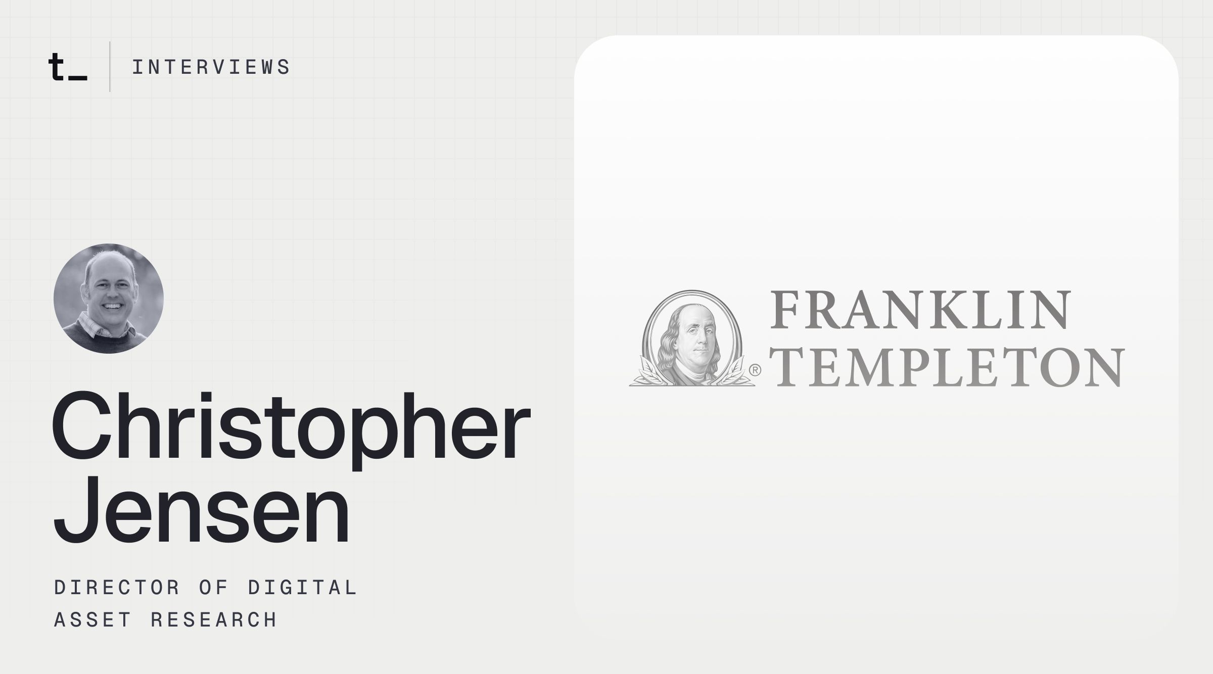 Franklin Templeton's Approach to Digital Assets | Interview with Christopher Jensen