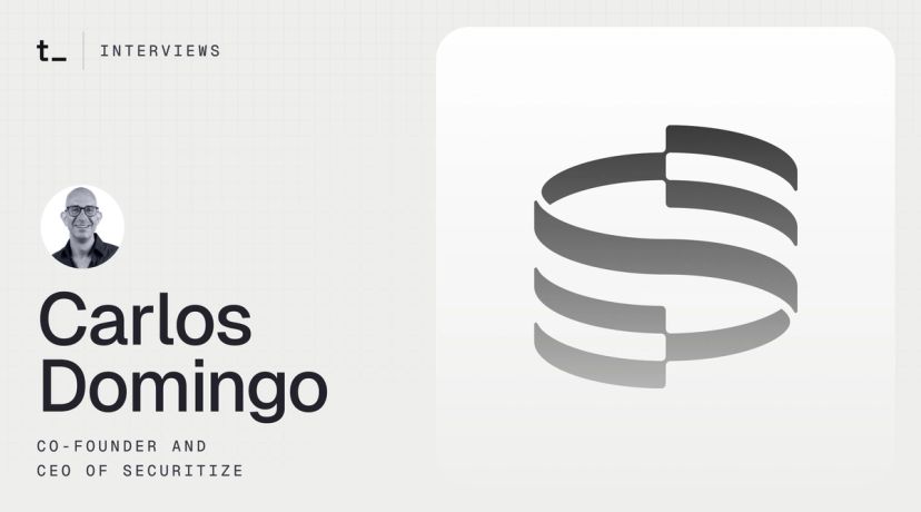Navigating Asset Tokenization with Securitize | Interview with Carlos Domingo
