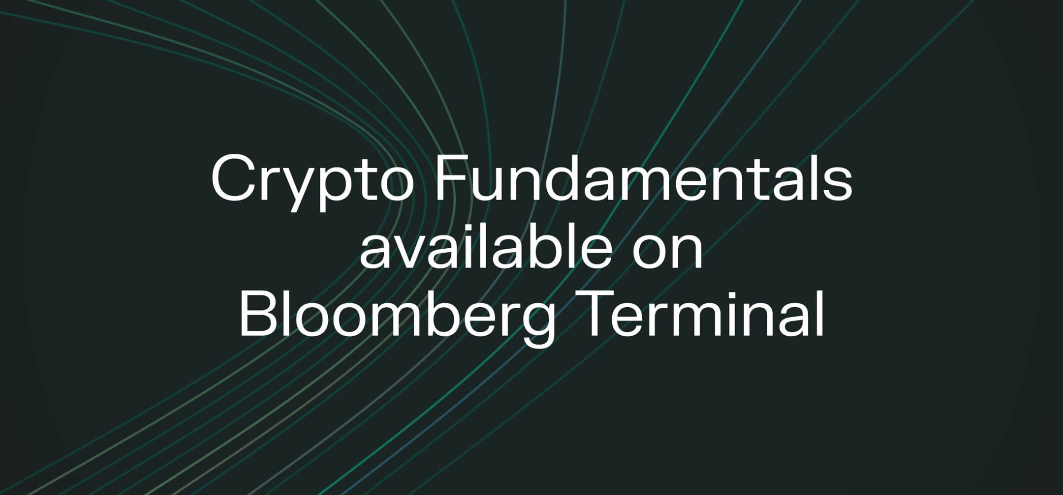 Crypto Fundamentals application launches today on the Bloomberg App ...