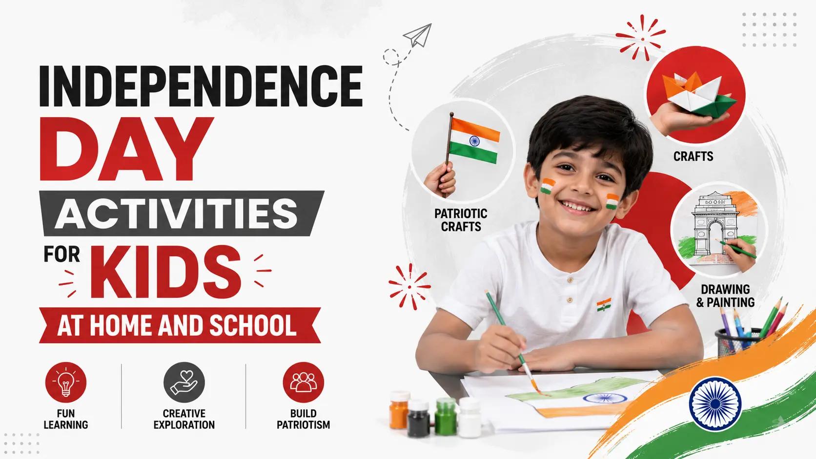 Independence Day Activities for Kids at Home and School