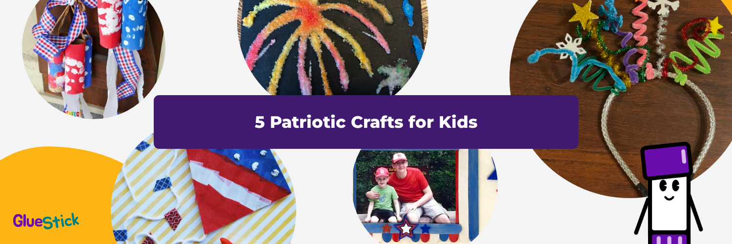 5 Patriotic Crafts for Kids to Celebrate the USA