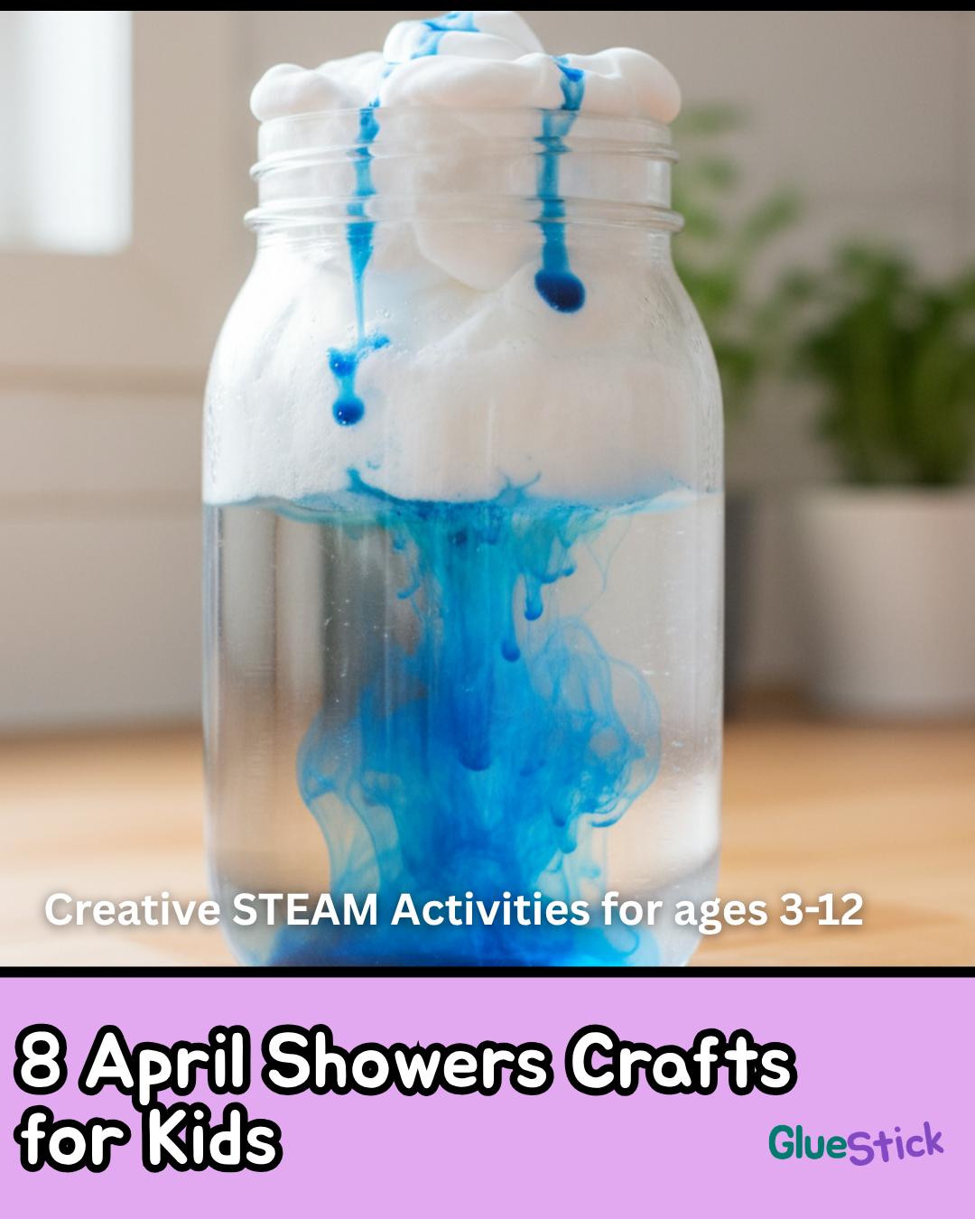 April Showers Crafts for Kids (Part 1 of 2): Rainy-Day STEAM Fun