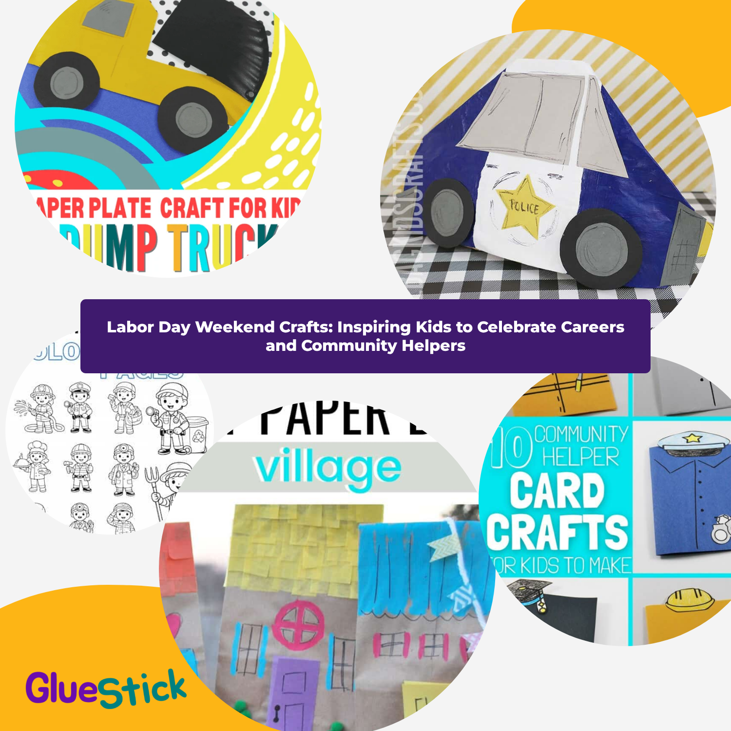 7 Fun & Easy Labor Day Crafts for Kids: Celebrating Community Helpers