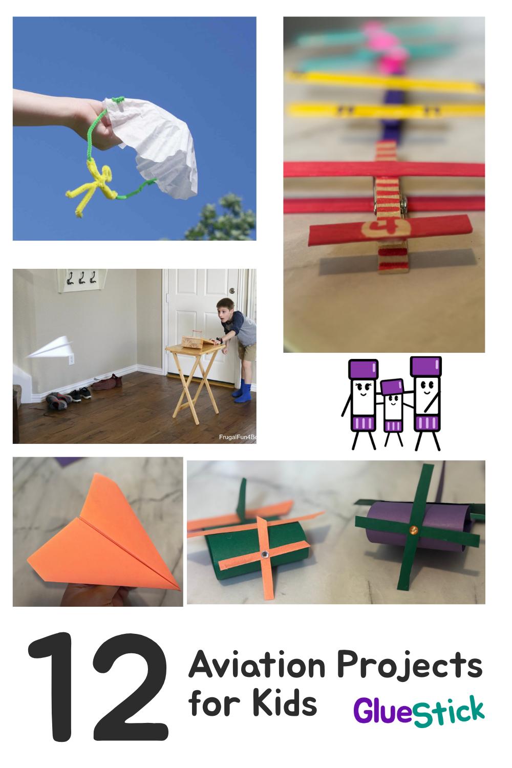 A collage of airplane and parachute crafts, with the GlueStick logo, mascot, and the text 12 Aviation Projects for Kids