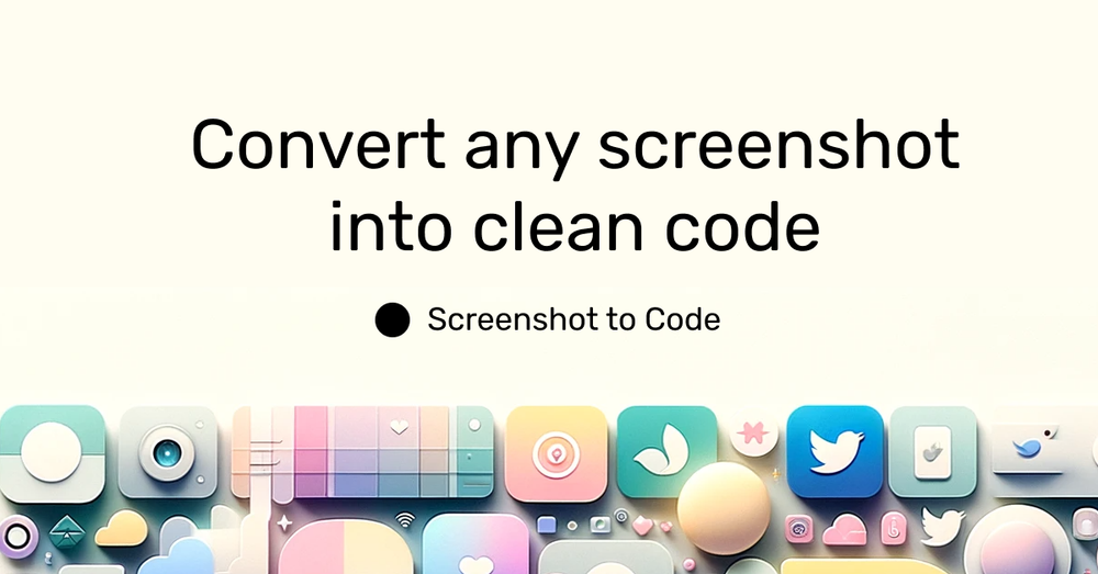 Screenshot of Screenshot to Code