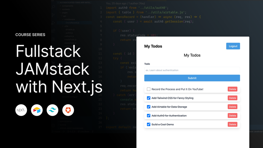 Build an Authenticated JAMstack App with Next.js, Airtable, Auth0, and Tailwind CSS