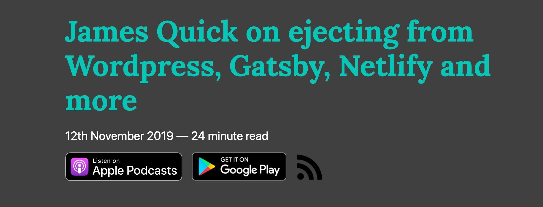 That's My JAMstack - Wordpress, Gatsby, and Netlify (Podcast)