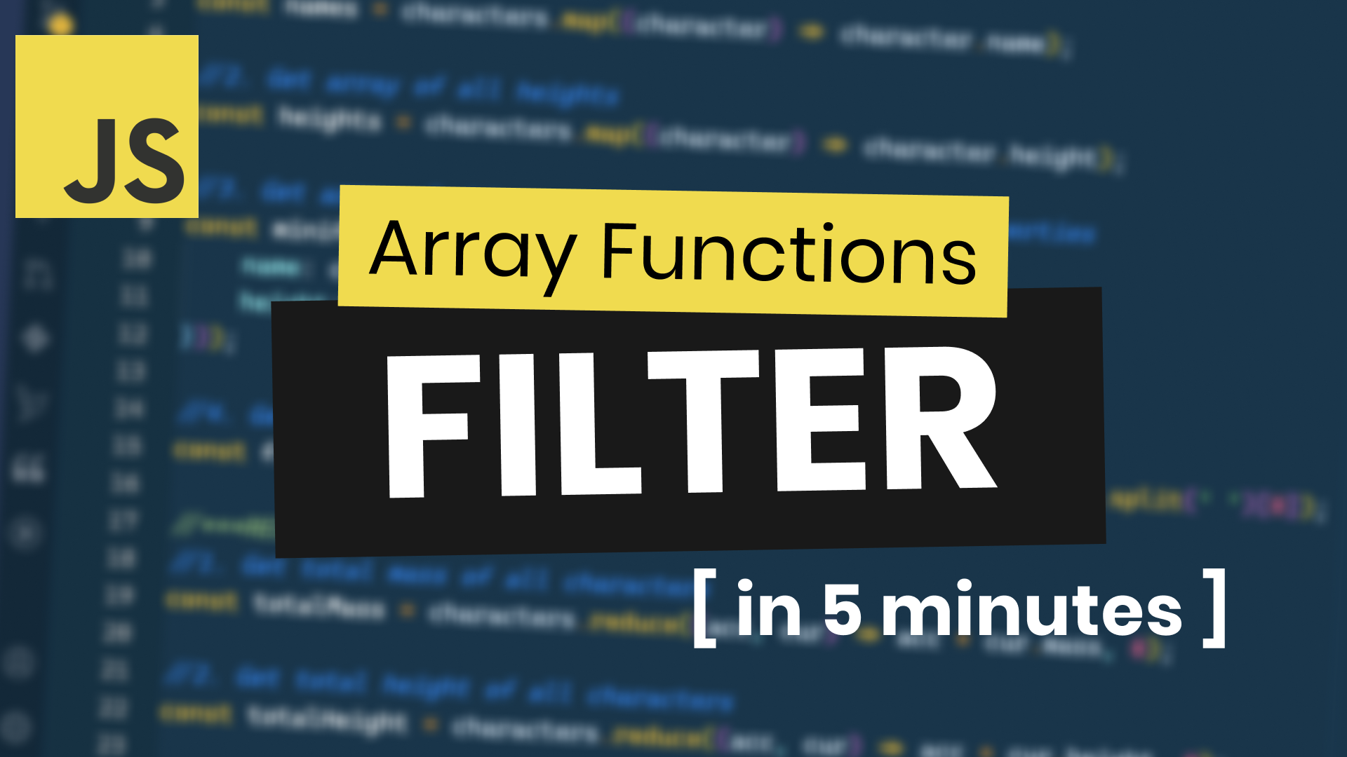 JavaScript Array Filter Method Practice in 5 Minutes